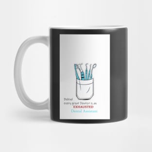 Dental assistant Mug